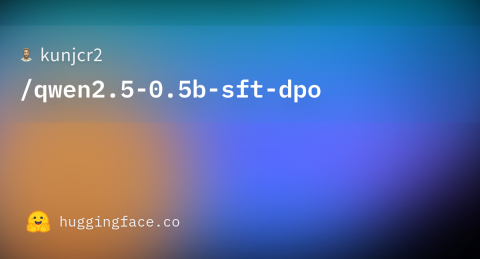Qwen2.5-0.5B SFT + DPO project thumbnail